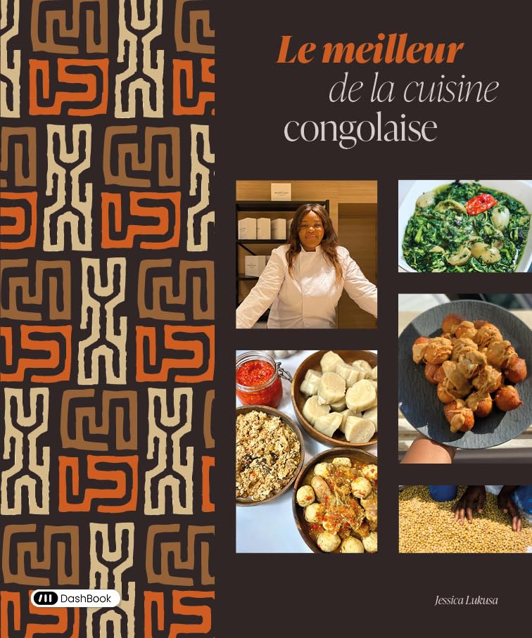Le Meilleur de la Cuisine Congolaise (livre de recettes par Jessica Lukusa)